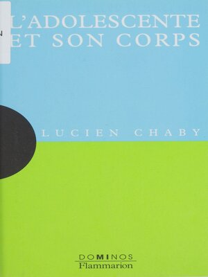 cover image of L'adolescente et son corps